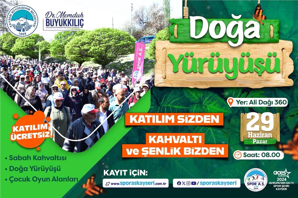 Kayserililer doğa yürüyüşüne hazır mısınız?