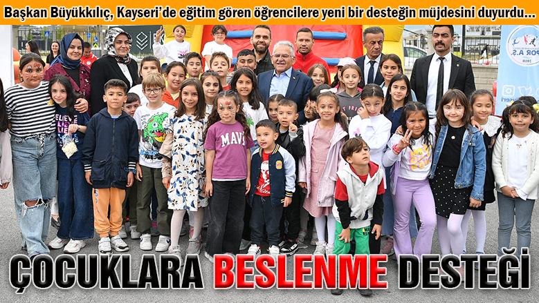 Kayserili çocuklara "Beslenmem Çantamda, Belediyem Yanımda" projesi