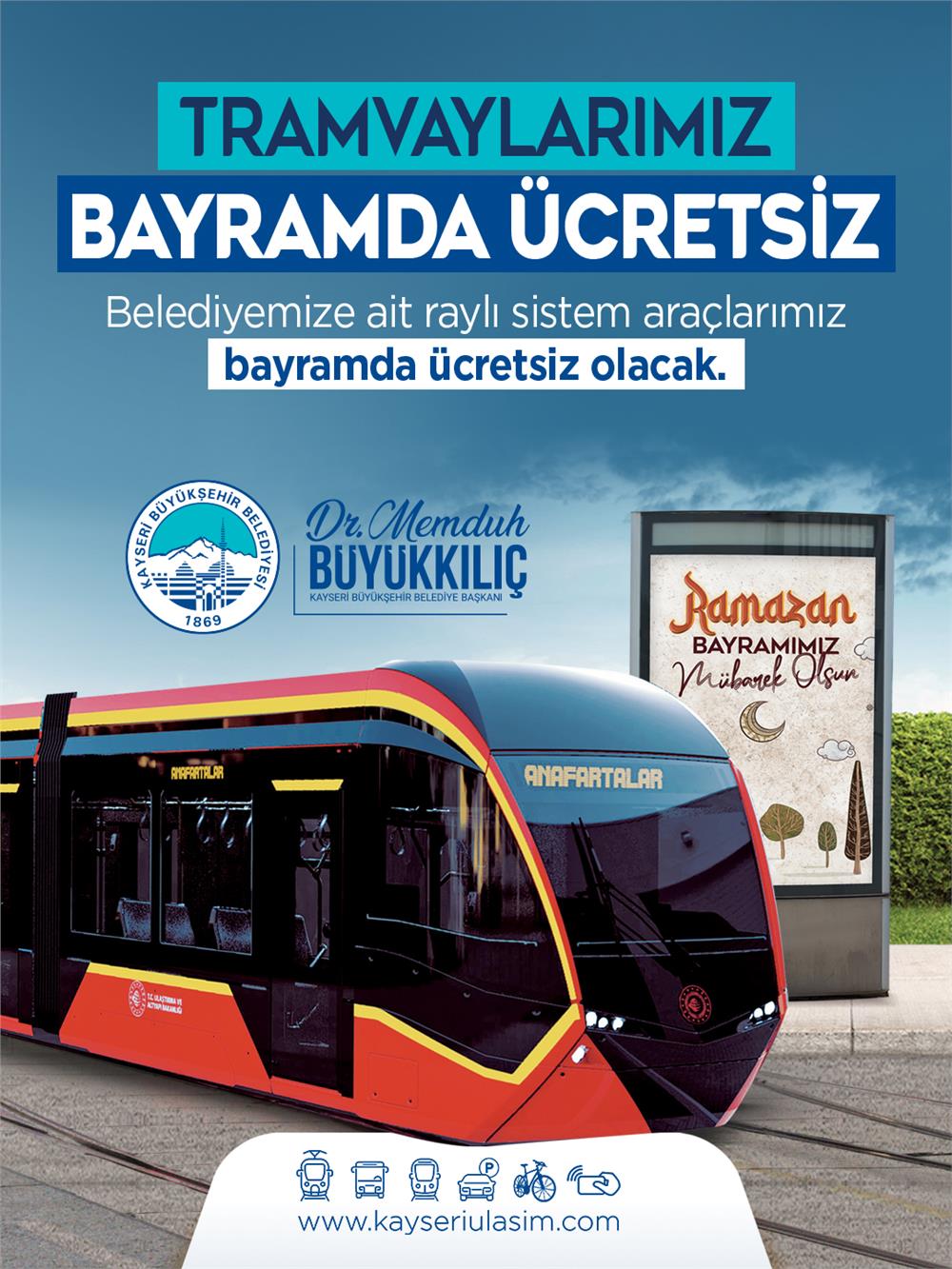 Kayseri'de bayram boyunca tramvaylar ücretsiz!