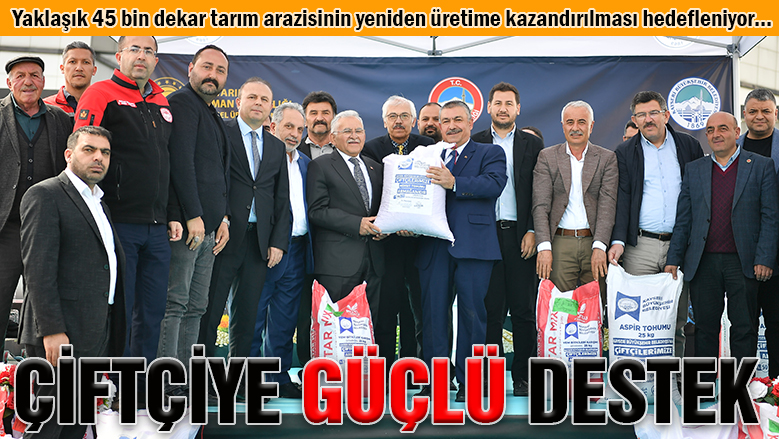 Kayserili çiftçiye 360 ton tohum desteği verildi