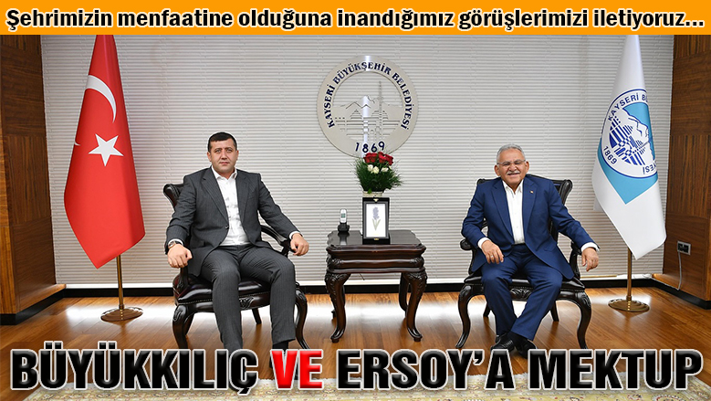 Büyükkılıç ve Ersoy